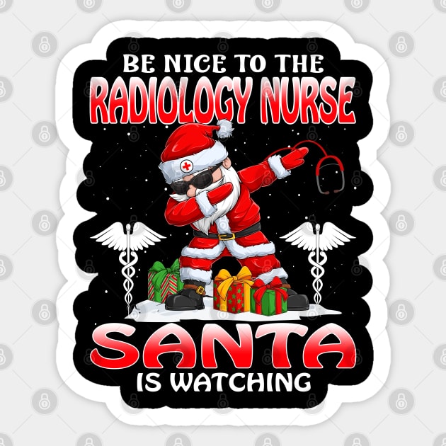 Be Nice To The Radiology Nurse Santa is Watching Sticker by intelus